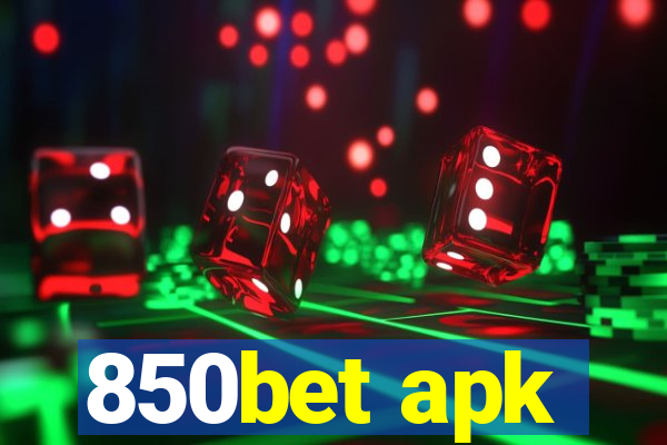 850bet apk